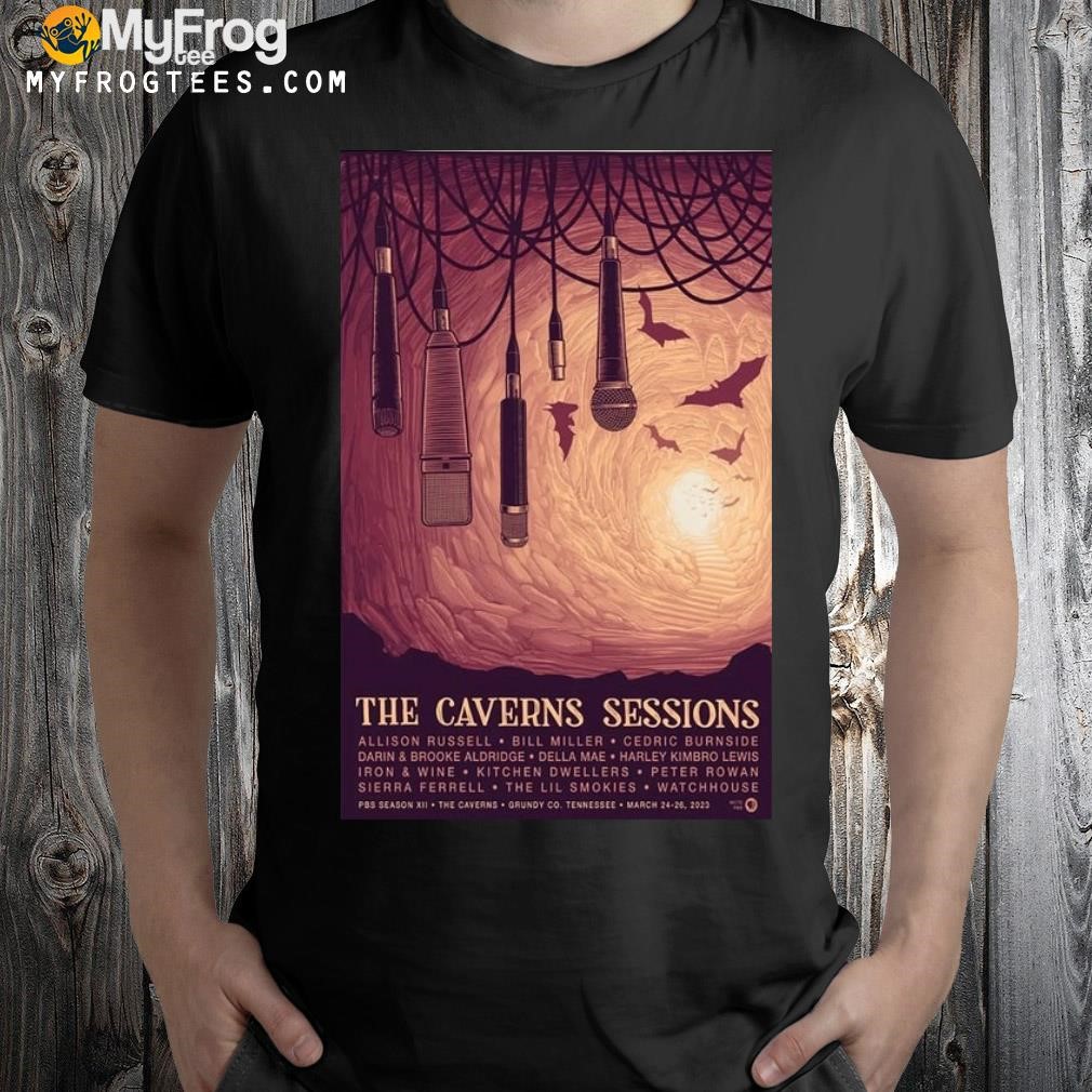 The caverns sessions march 2426 2023 pelham tn shirt