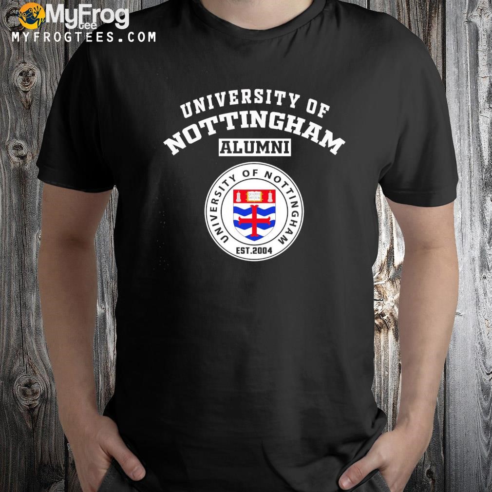 University of nottingham alumnI shirt