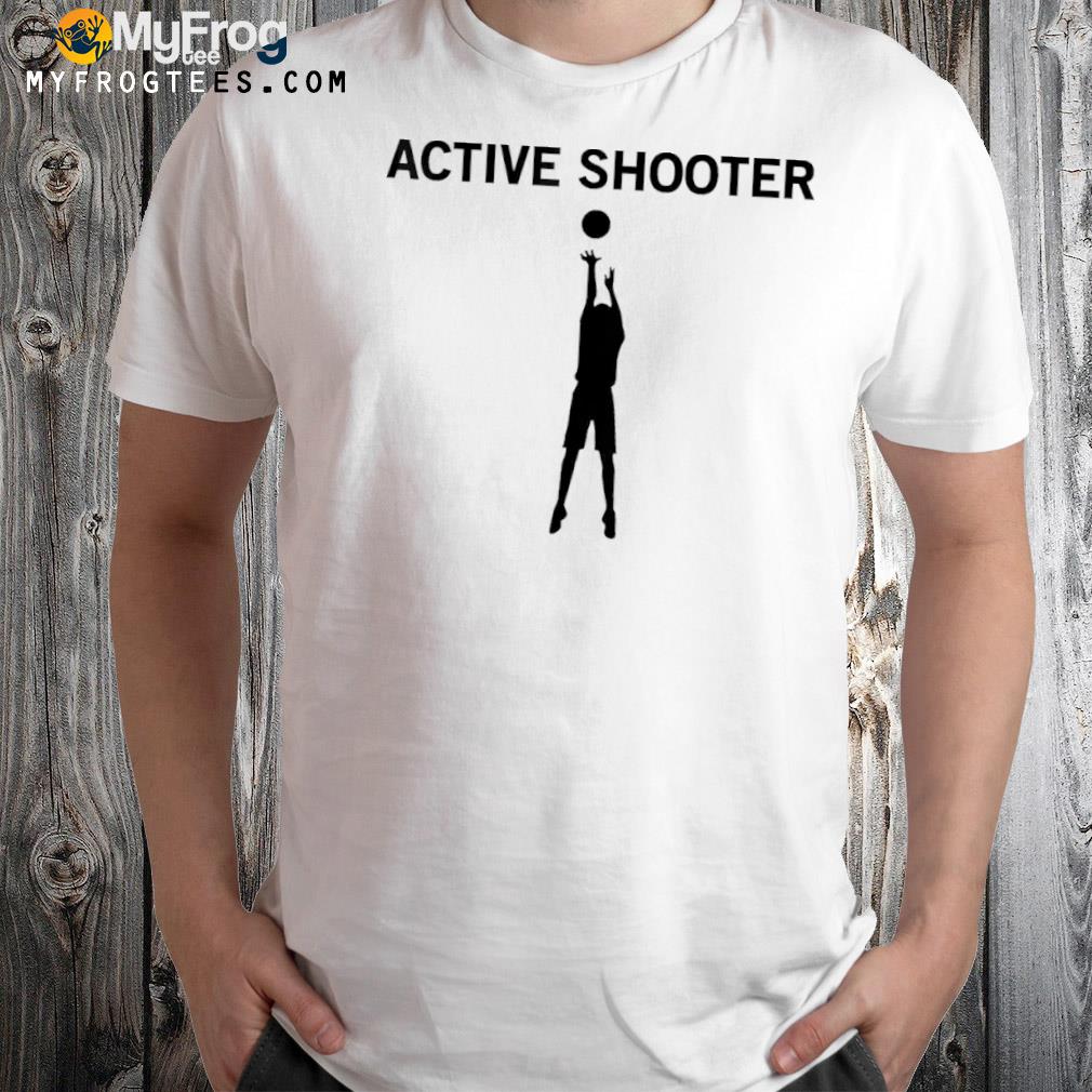 Active shooter basketball lovers men women shirt