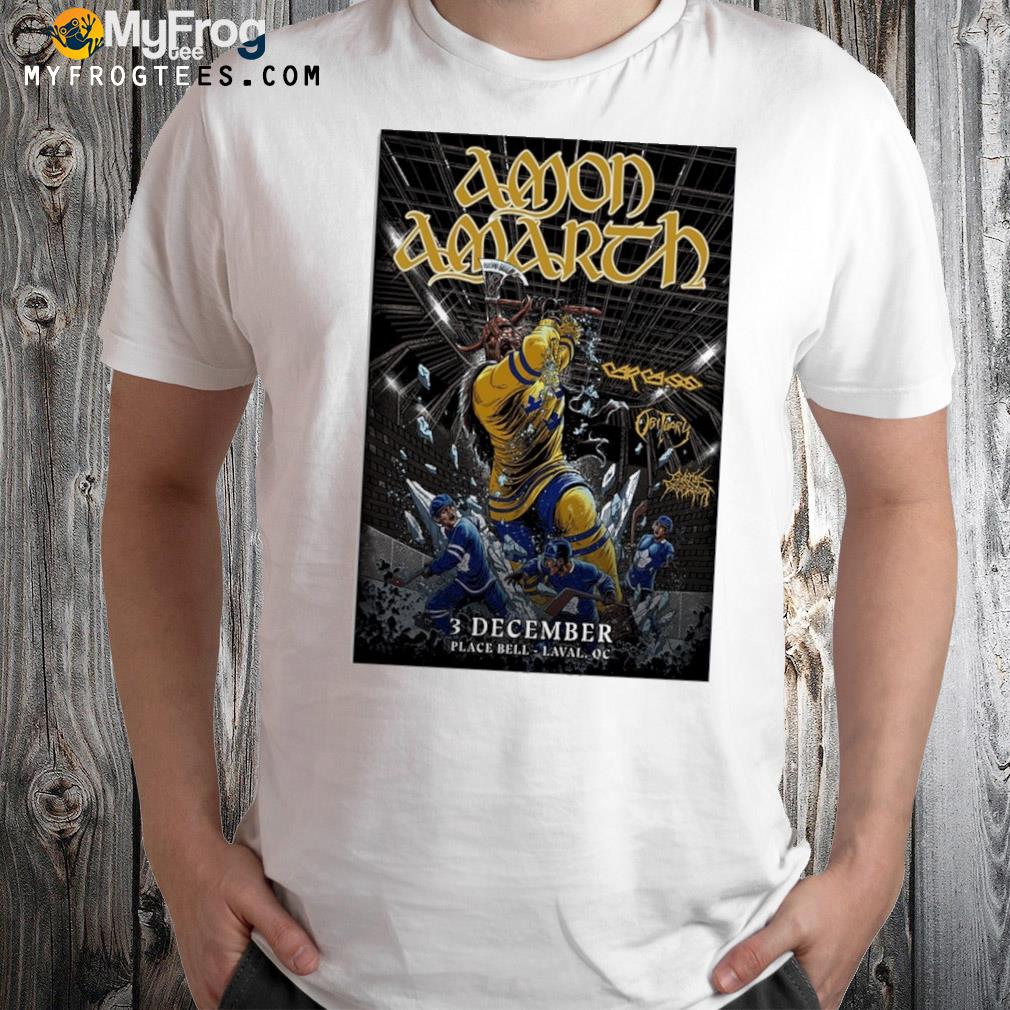 Amon amarth's place bell laval qc dec 3 2022 poster shirt