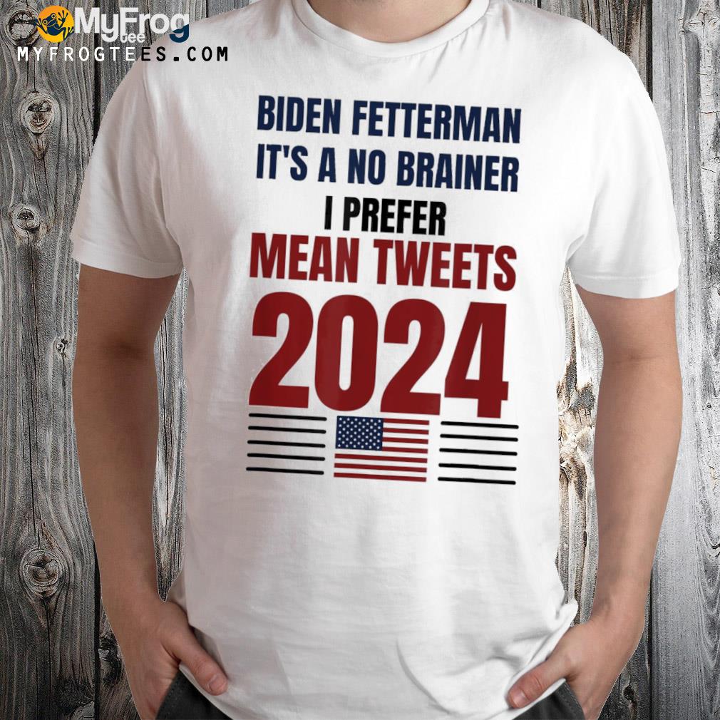 Anti Biden ,Biden Fetterman 2024 It’s A No Brainer Political Humor T-Shirt