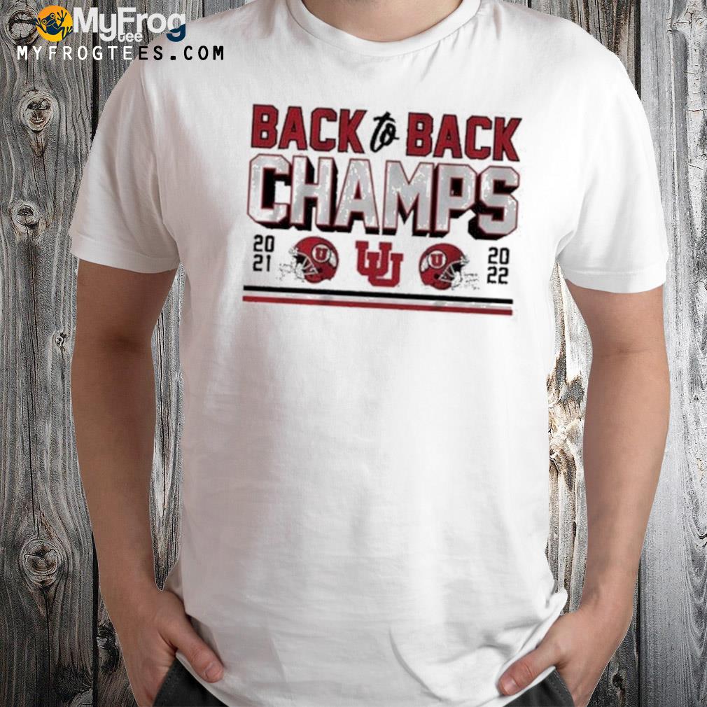 Back to Back B1G Champs The Utah Utes 2021 2022 T-shirt