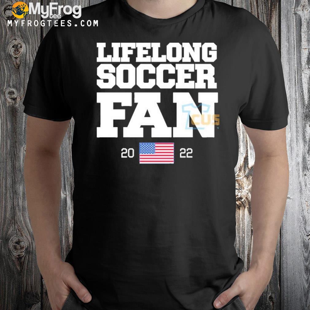 Barstool sports lifelong soccer fan 2022 shirt