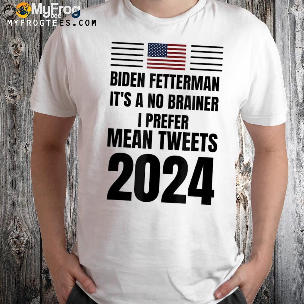 Biden Fetterman 2024 It’s A No Brainer Political Humor Shirt