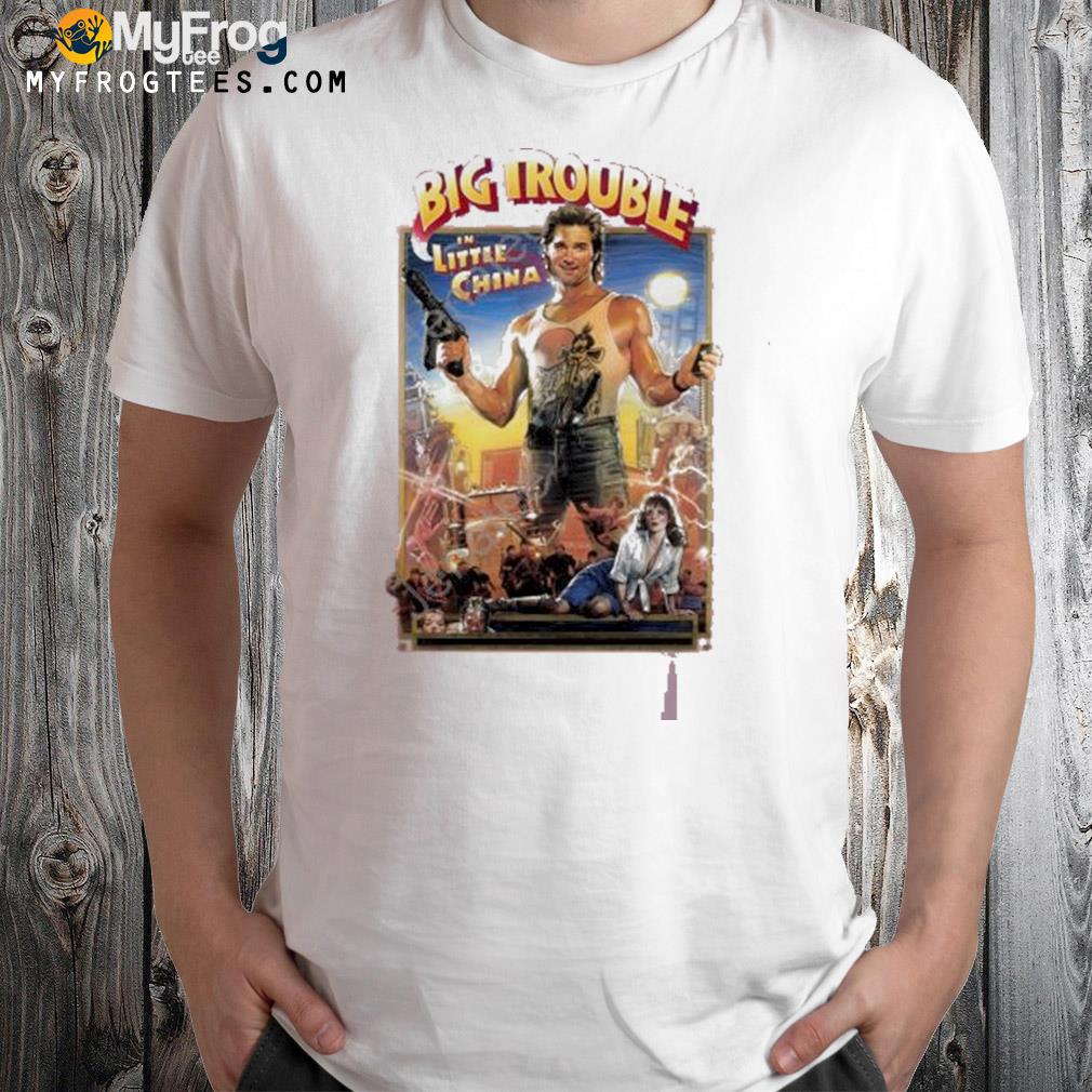 Big trouble in little China t-shirt
