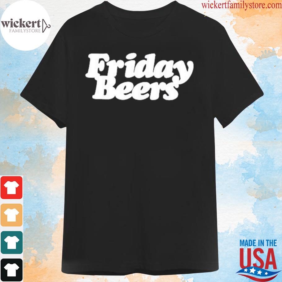 Brew friday beers shirt