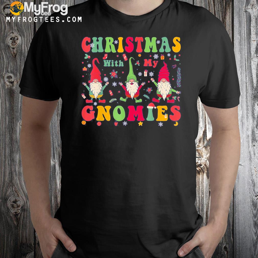 Christmas With My Gnomies 2023 T-Shirt