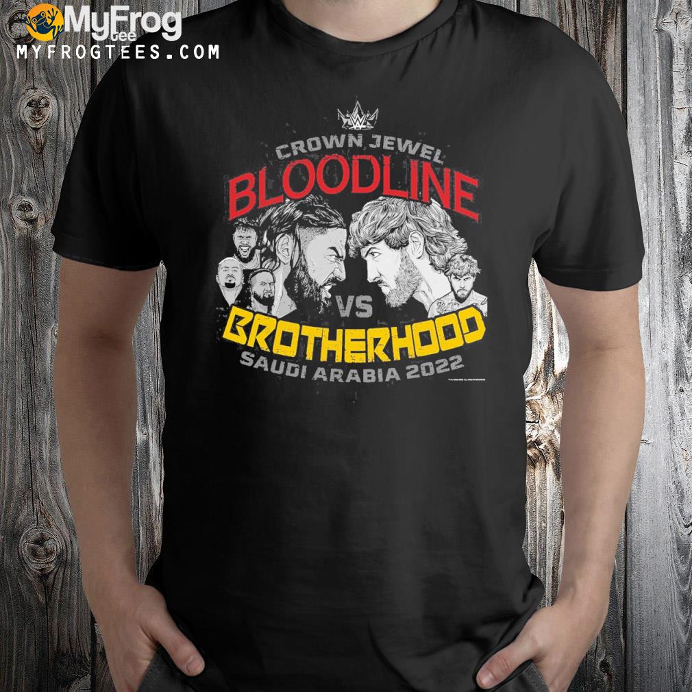 Crown jewel bloodline vs. brotherhood shirt
