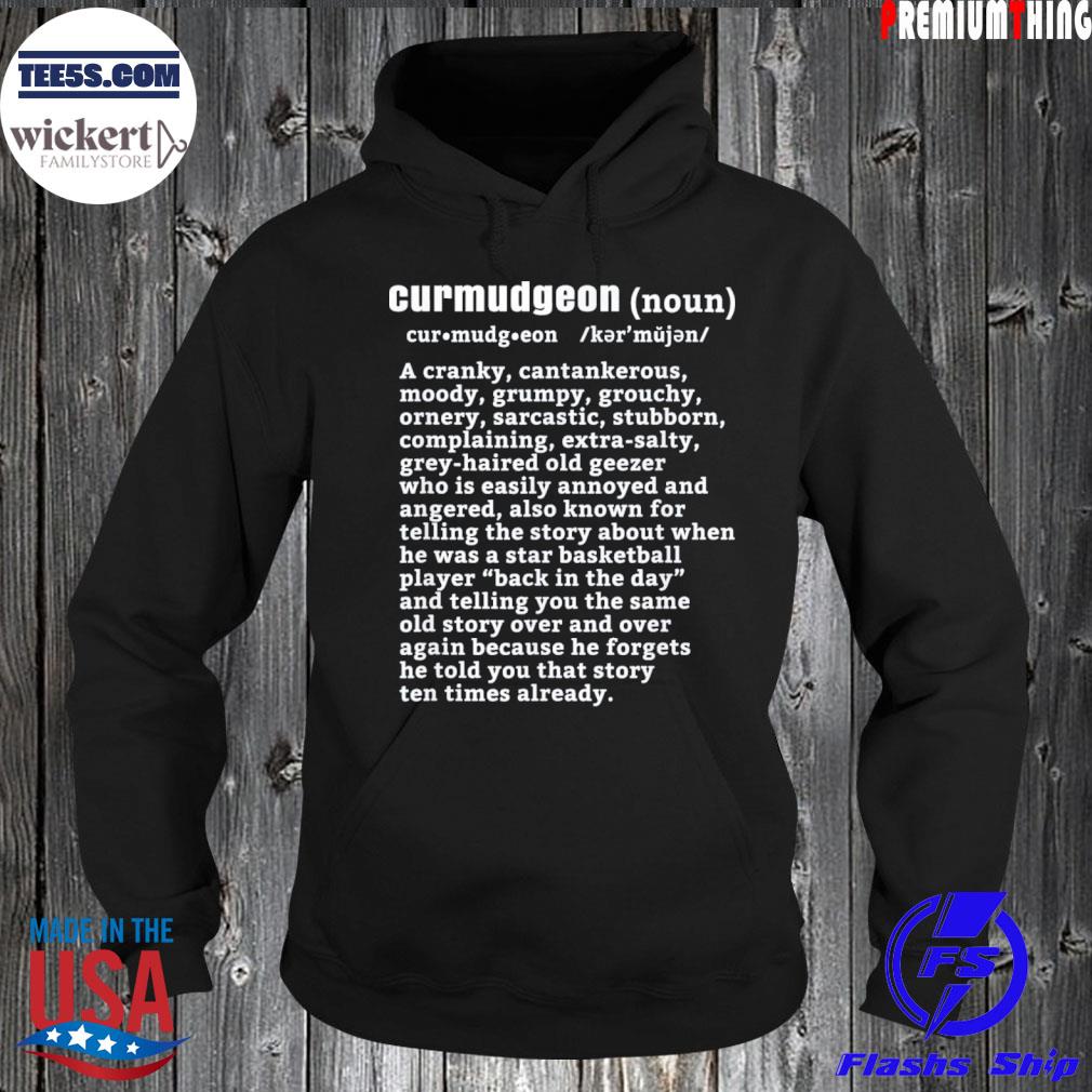 Curmudgeon basketball funny senior citizens s Hoodie