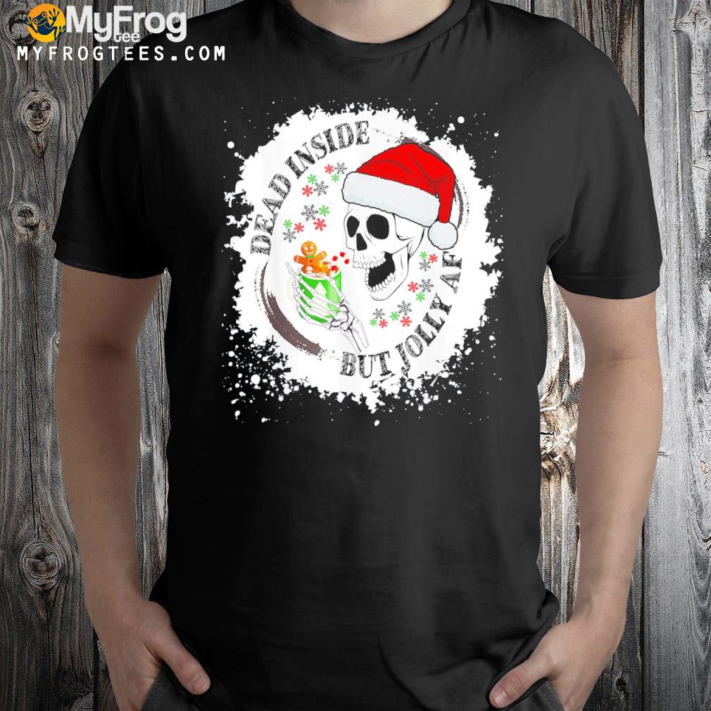 Dead Inside But Jolly AF, Funny Christmas Grunge 2023 T-Shirt
