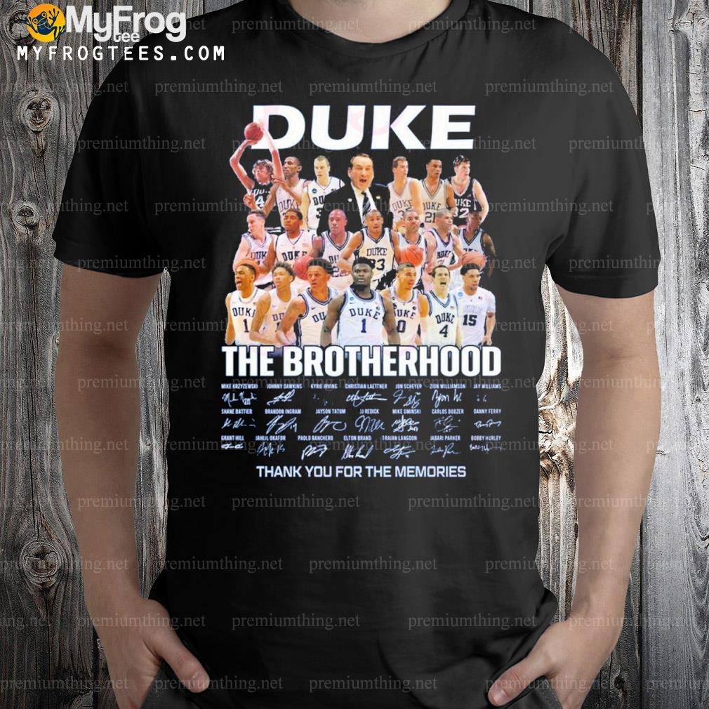 Duke Blue Devils The Brotherhood Thank You For The Memories T-Shirt