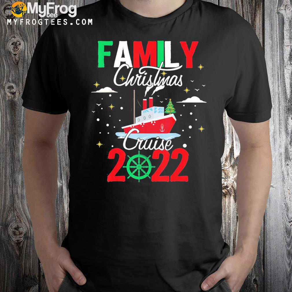 Family Christmas Cruise 2022 Squad Xmas Funny Cruising Lover T-Shirt