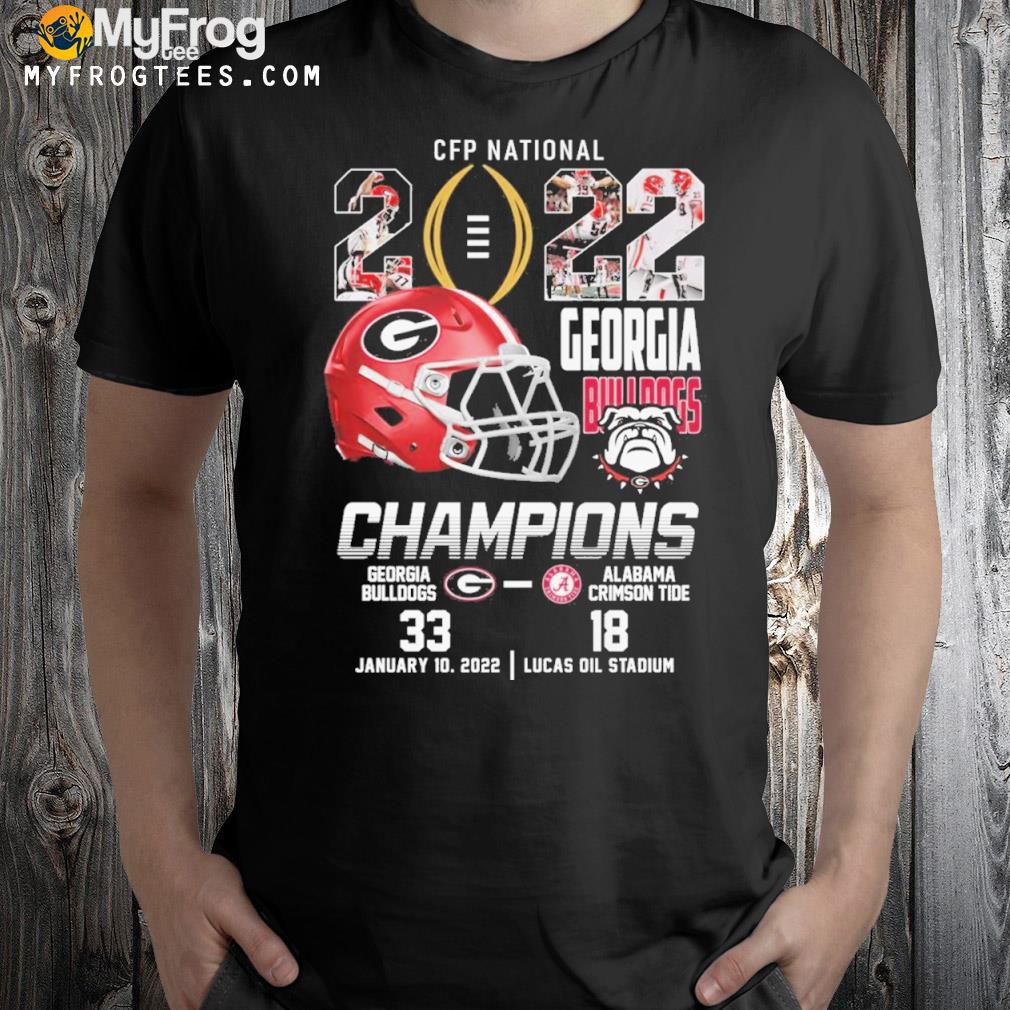 Georgia Bulldogs cfp national 2022 champions Alabama crimson tide shirt