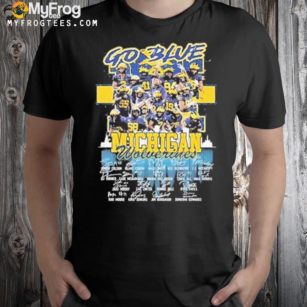 Go Blue Michigan Wolverines Team Football Signatures T-shirt