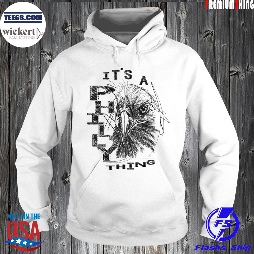 It's a philly thing philadelphia eagles super bowl 2023 s Hoodie