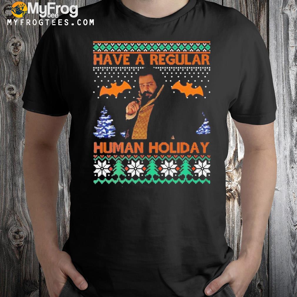 Jackie Daytona Have A Regular Human Holiday T-Shirt