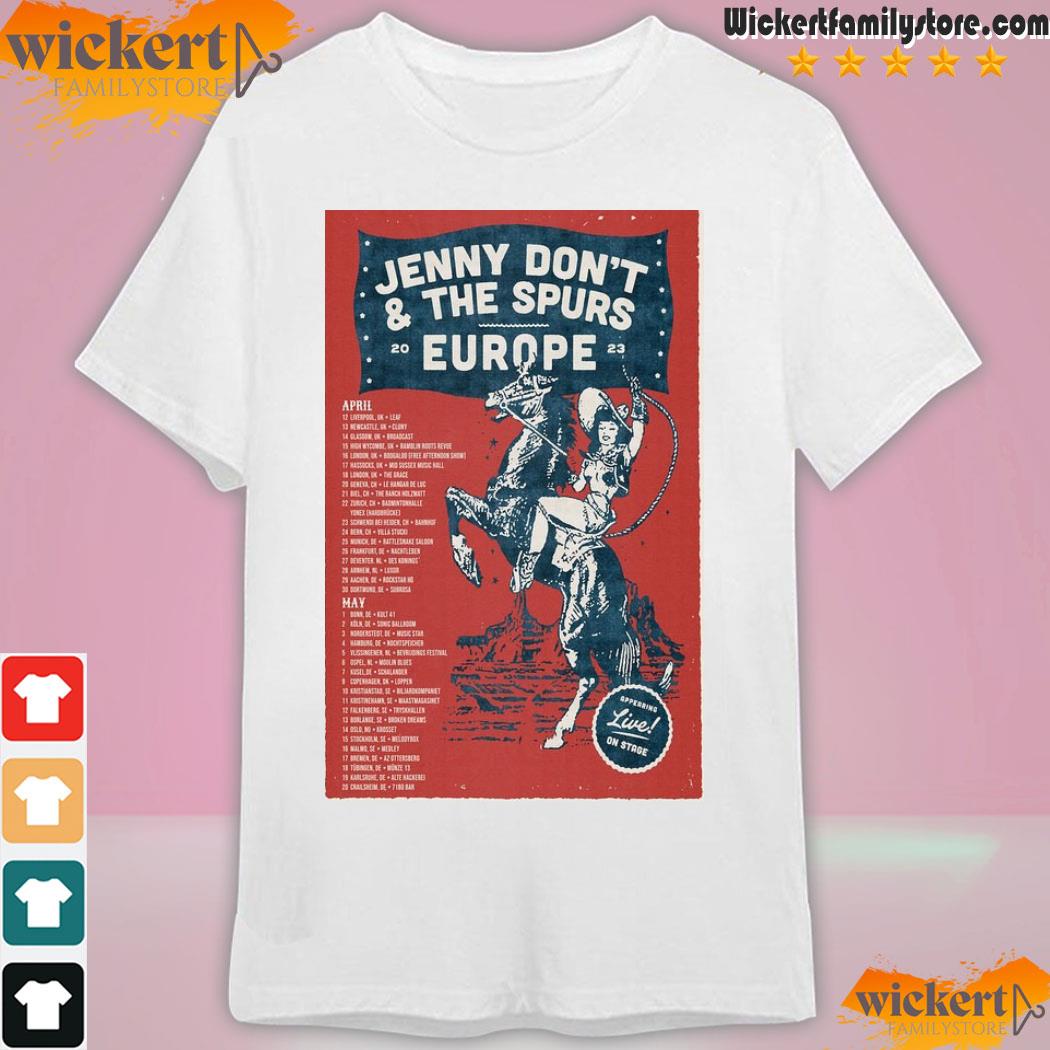 Jenny don't and the spurs tour europe 2023 shirt