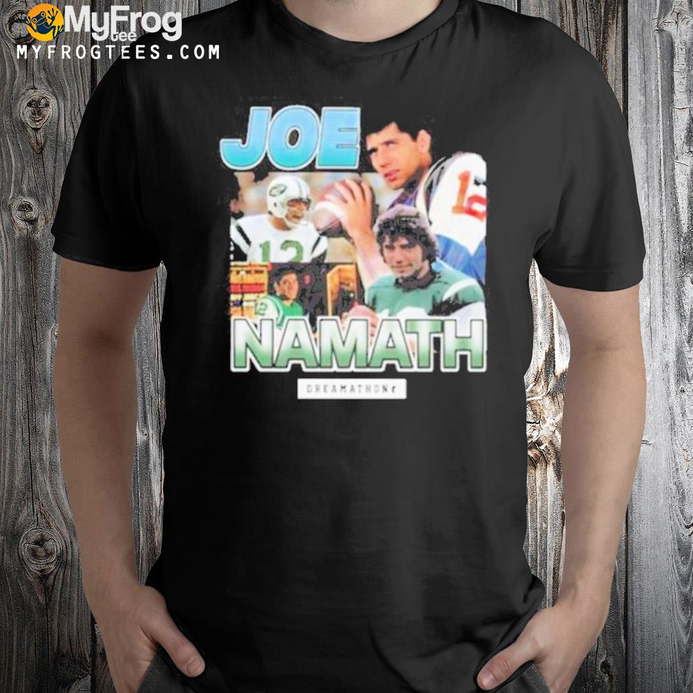 Joe namath new york jets dreamathon shirt