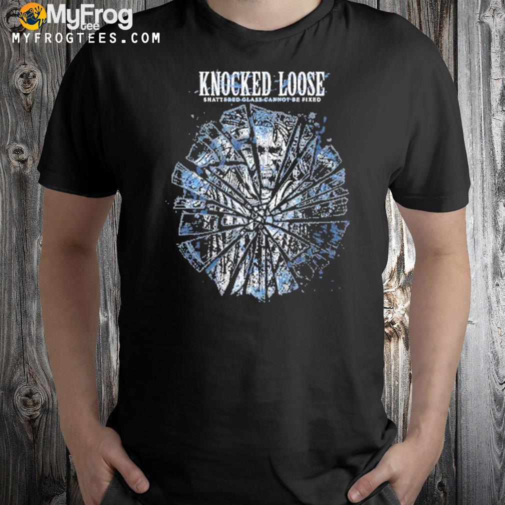 Knocked loose fractures shirt