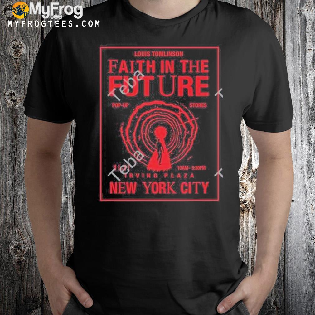 l Faith In The Future Pop-Up Stores. New York City New Shirt