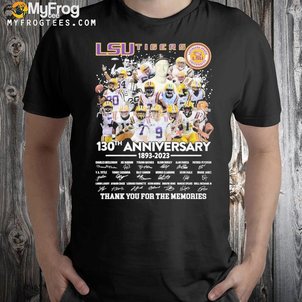 Lsu tigers 130 anniversary 1893 2023 thank you for the memories 2023 shirt