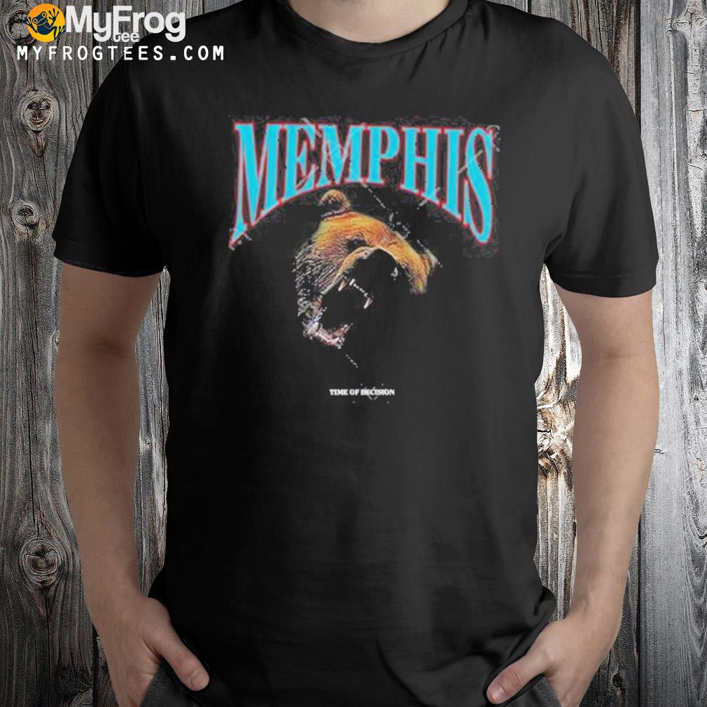 Memphis time of decision shirt