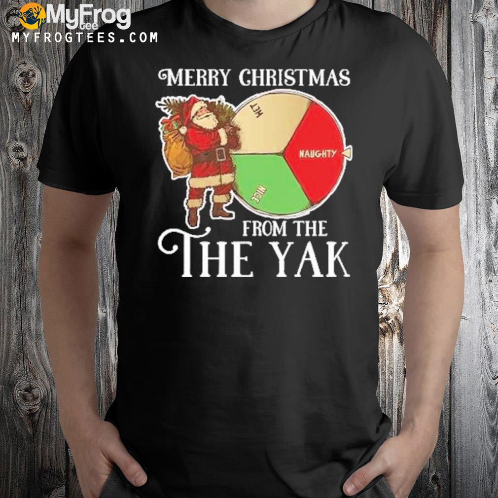 Merry Christmas From The The Yak Shirt