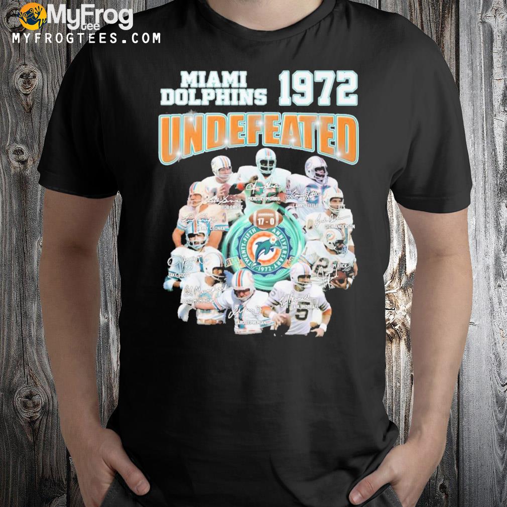 MiamI dolphins 1972 undefeated shirt