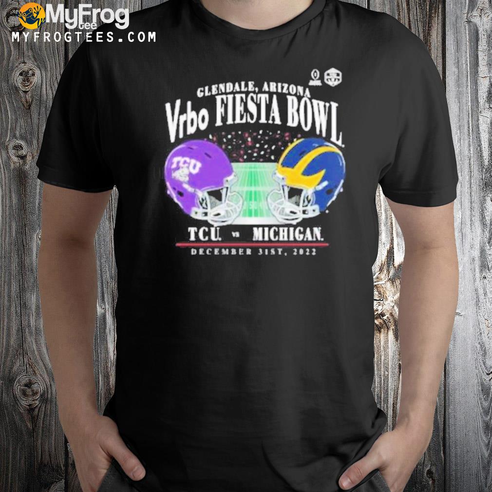Michigan wolverines vs tcu horned frogs vrbo fiesta bowl 2022 shirt