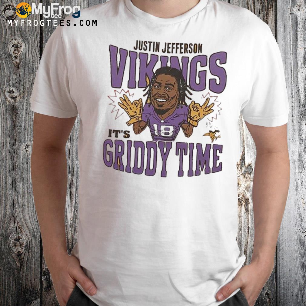 Minnesota Vikings Justin Jefferson Its Griddy Time Shirt