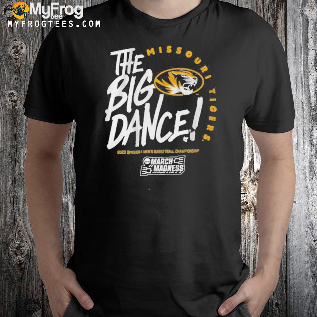 Missouri The Big Dance Shirt