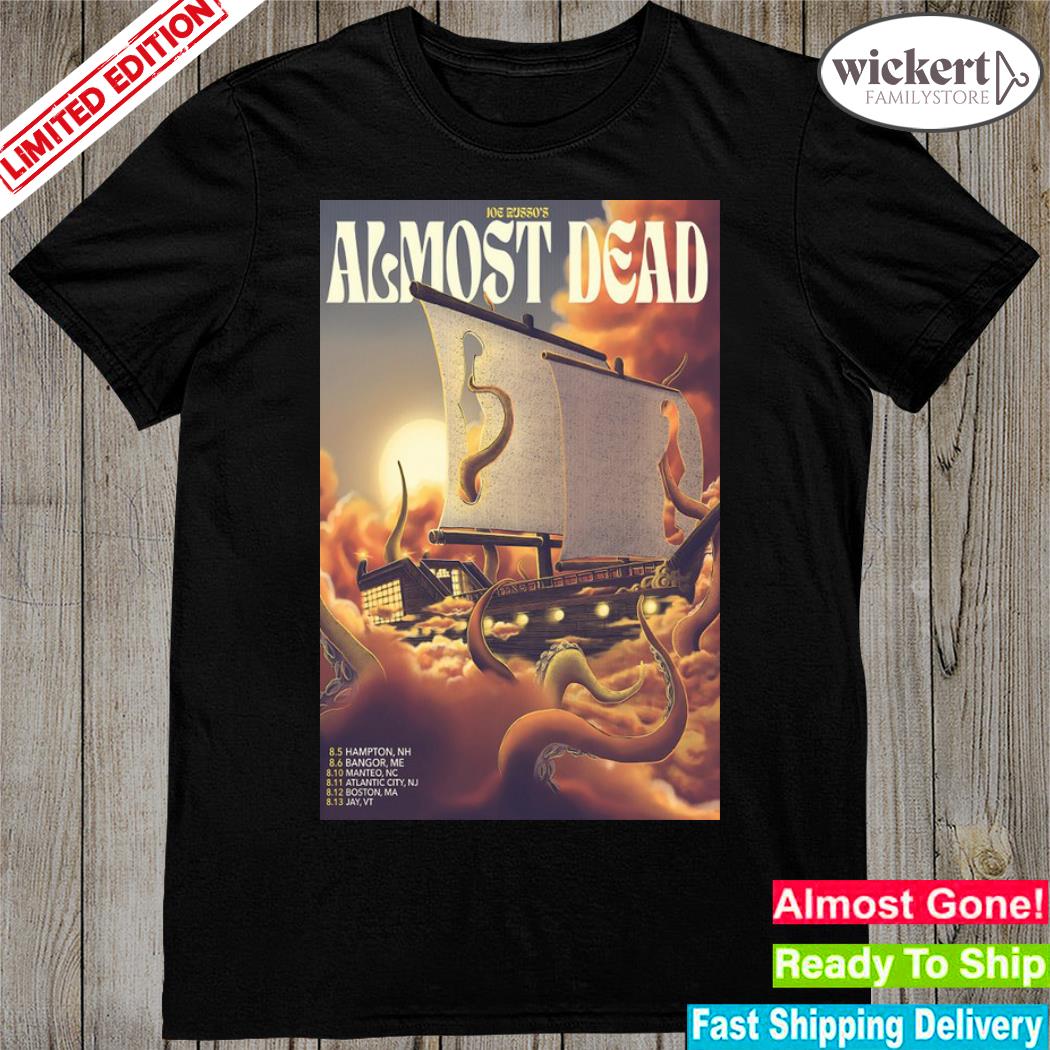 Official 2023 Joe russo's almost dead tour 2023 poster shirt