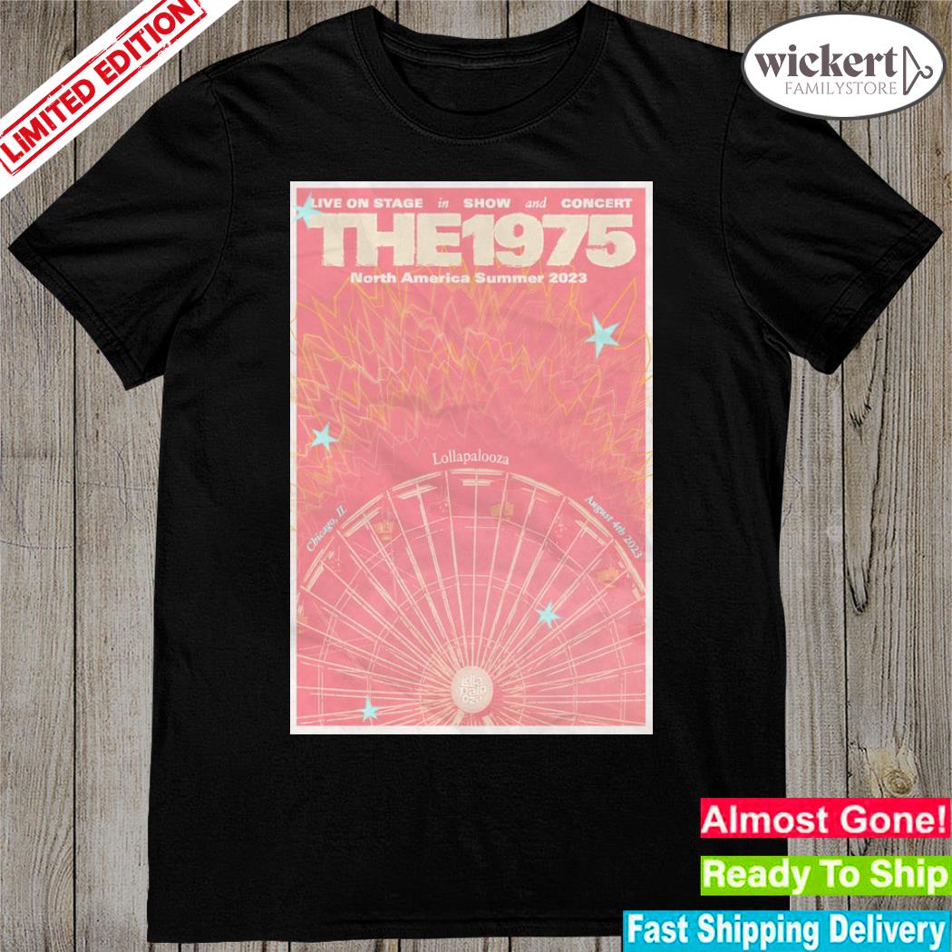 Official 2023 the 1975 chicago il lollapalooza poster shirt