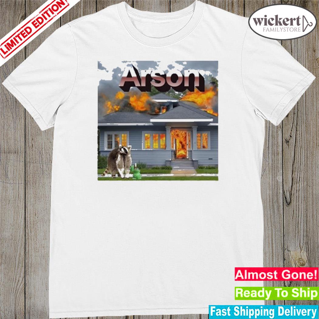 Official actual memes raccoon arson 2023 shirt