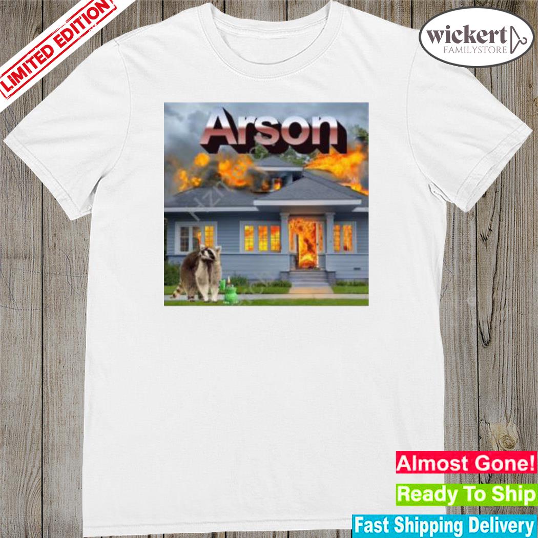Official actual memes raccoon arson new shirt