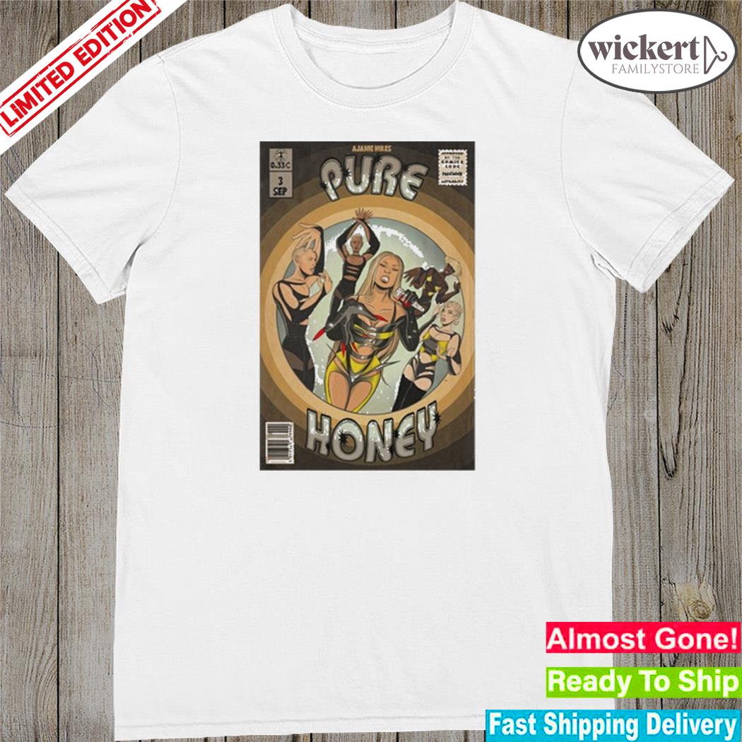 Official ajanie hiress pure honey poster shirt