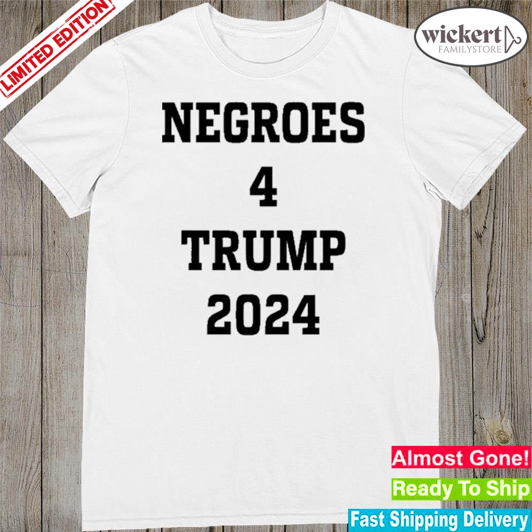Official dom lucre negroes 4 trumps 2024 shirt