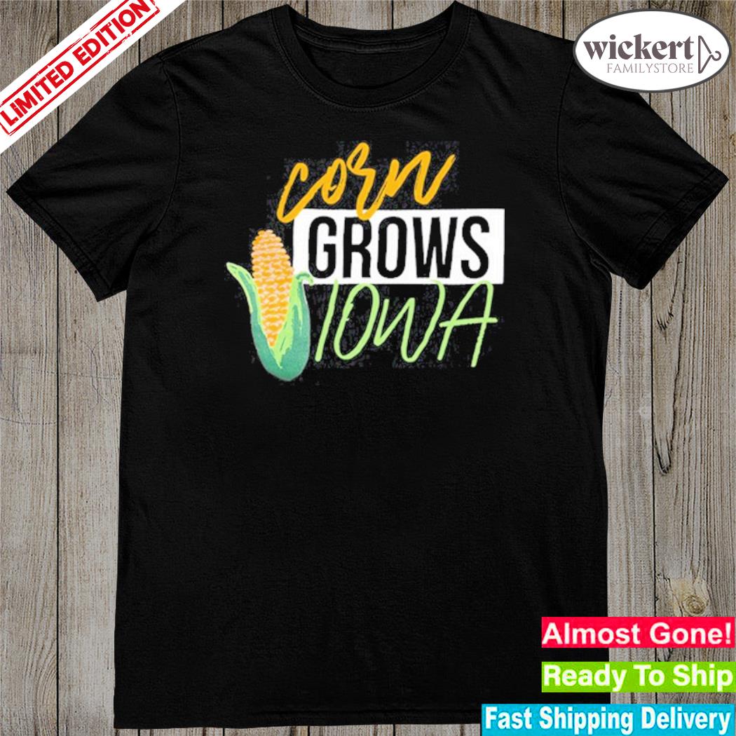 Official iowa Corn Grows TShirt