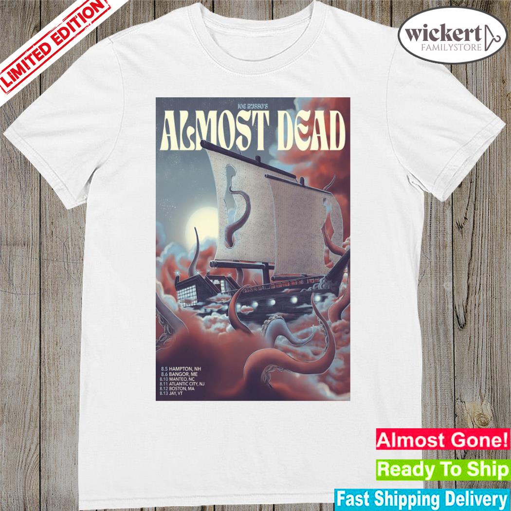 Official joe russo's almost dead august tour 2023 poster shirt