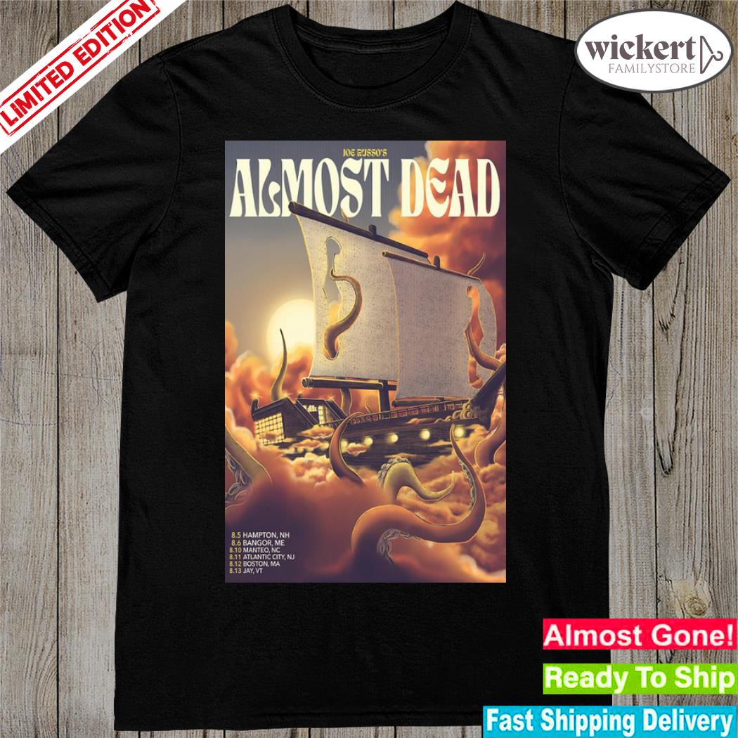 Official joe russo's almost dead tour 2023 poster shirt