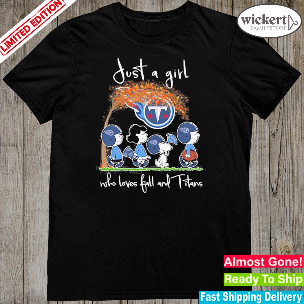 Official just A Girl Who Loves Fall And Titans Shirt