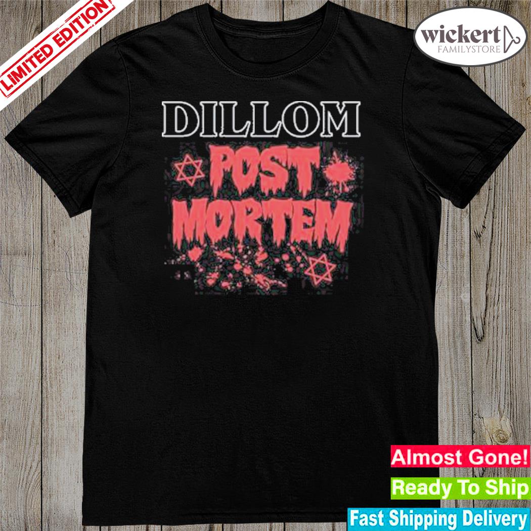 Official lalI publicidad dillom post mortem shirt