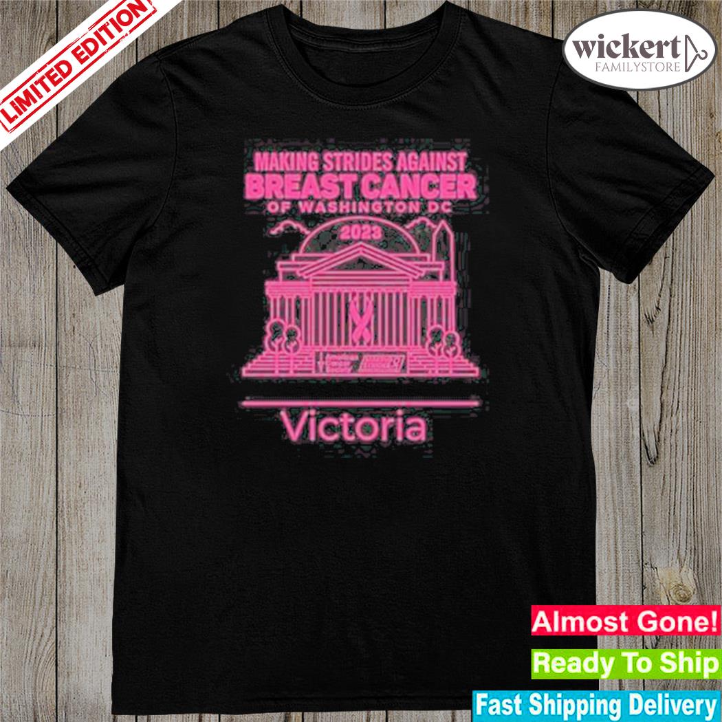 Official making strides against breast cancer of Washington DC 2023 victoria shirt