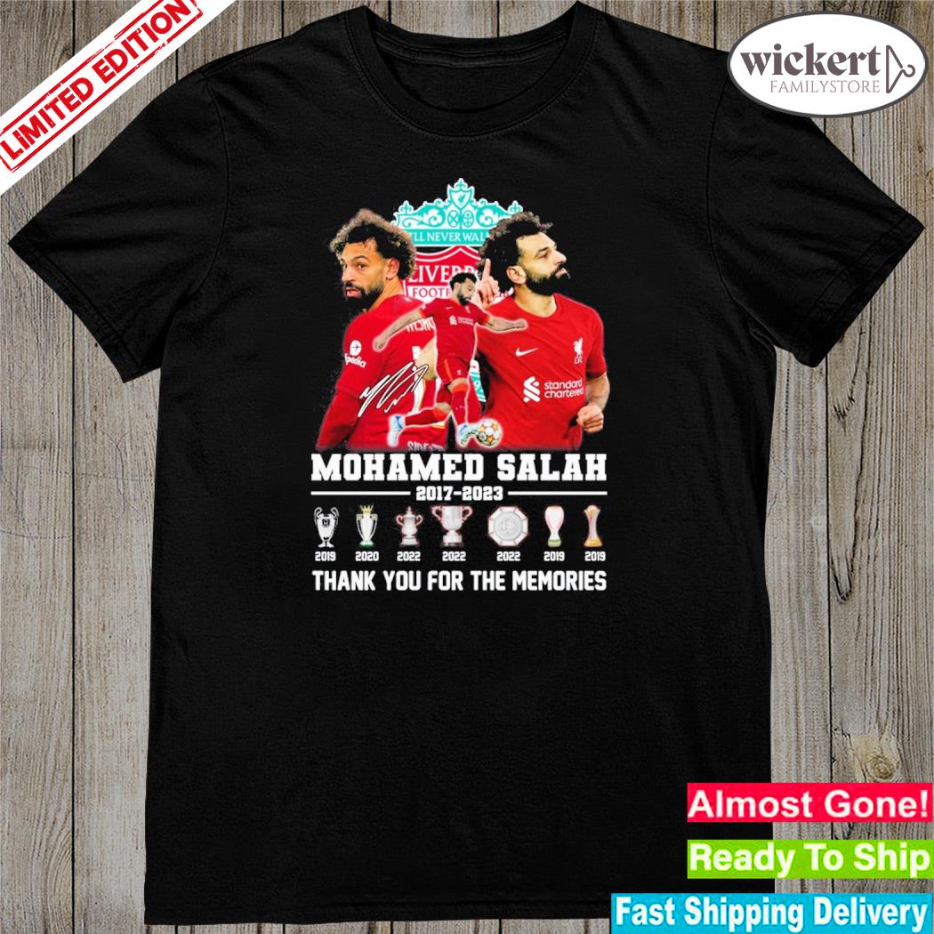 Official mohamad salah 2017 2023 thank you for the memories shirt