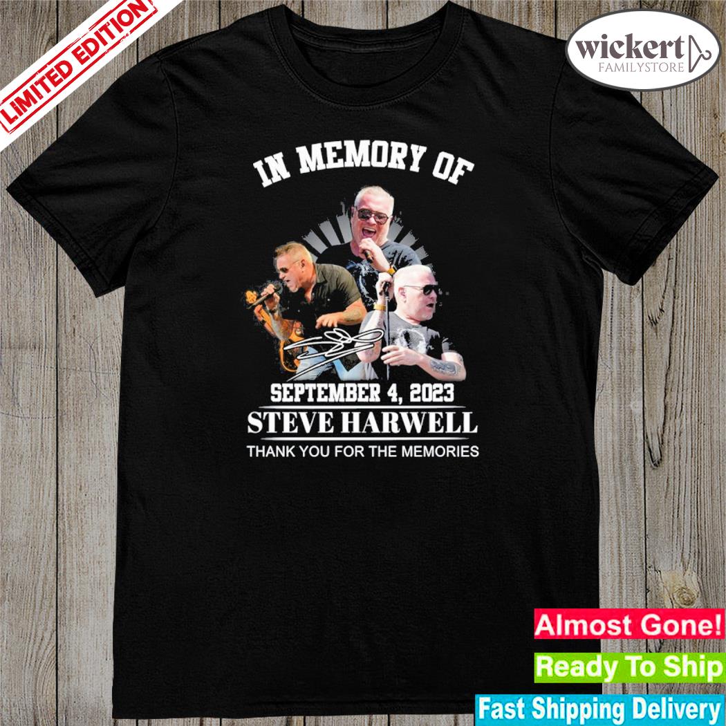 Official n Memory Of September 4, 2023 Steve Harwell Thank You For The Memories shirt