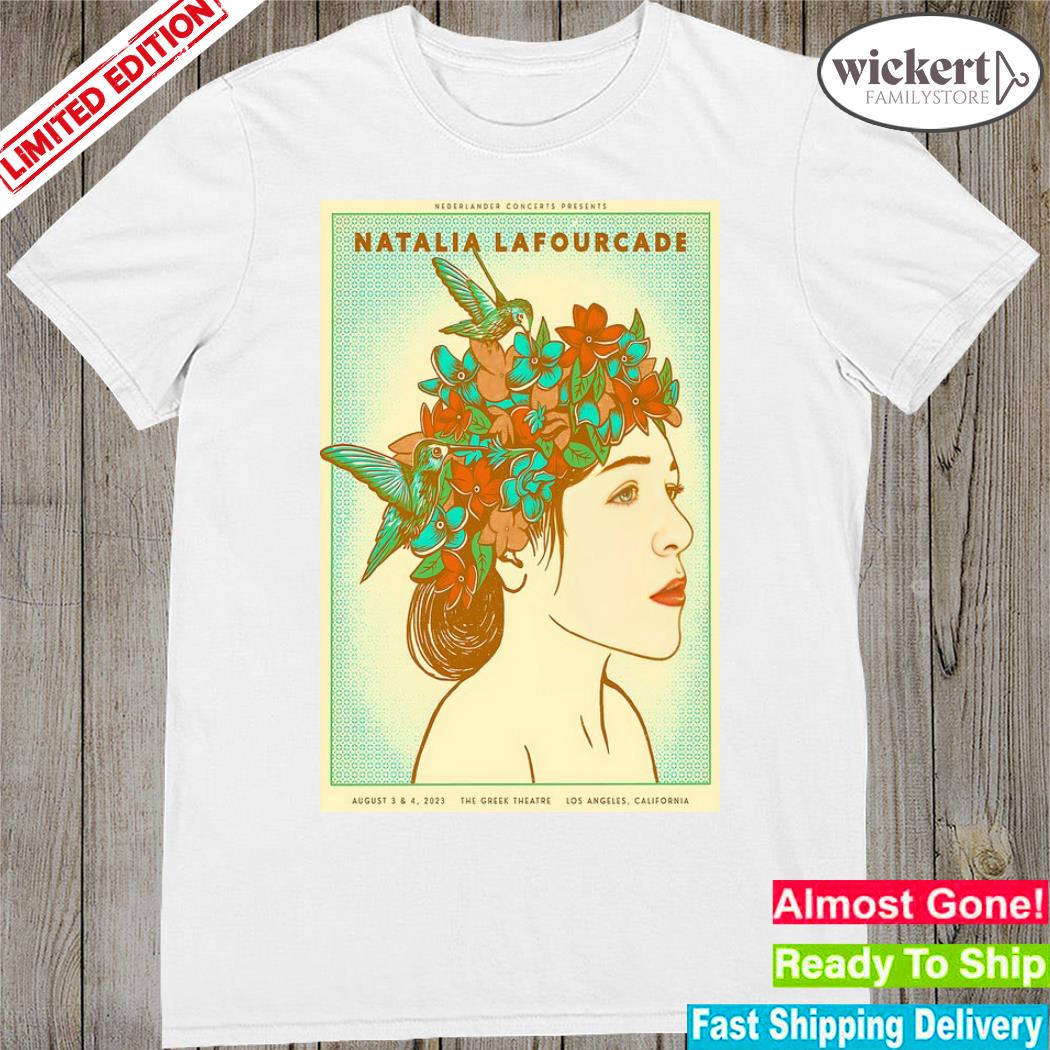 Official natalia lafourcade aug 3 and 4 2023 los angeles ca poster shirt