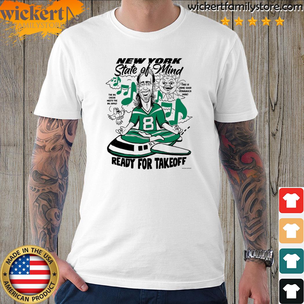 Official new york state of mind ready for takeoff shirt