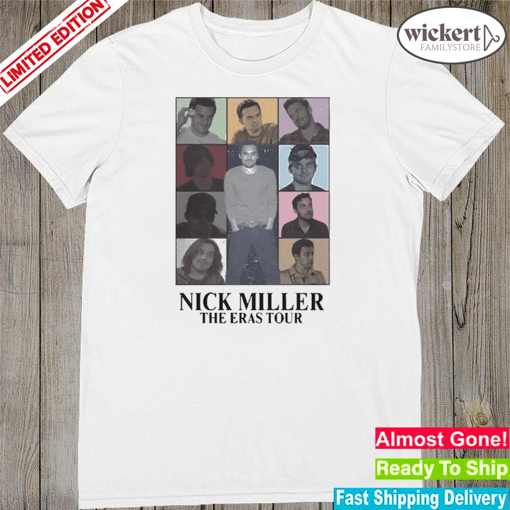 Official nick Miller The Eras Tour Shirt