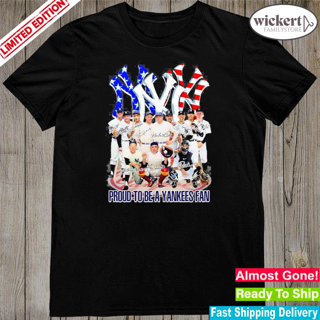 Official proud To Be A Yankees Fan T-Shirt