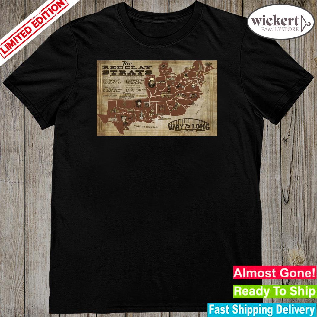 Official red clay strays way too long tour 2023 poster shirt